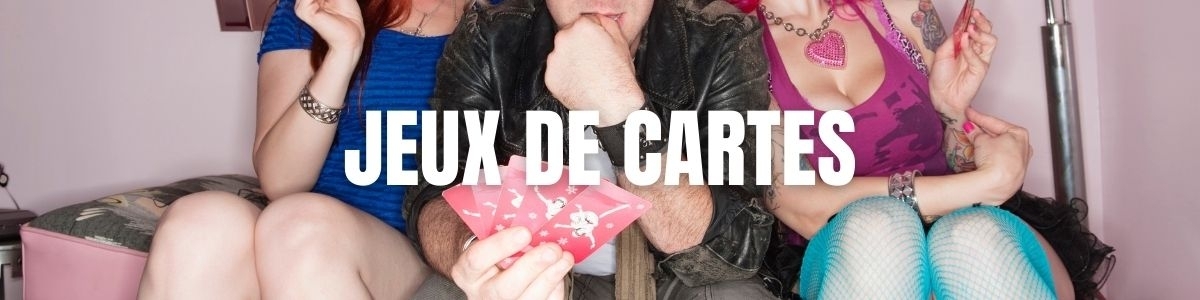 Découvrez nos Jeux de Cartes érotiques | MyLovePleasure.fr