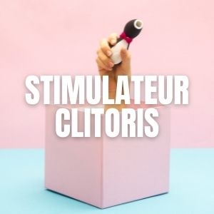 Les stimulateurs clitoridiens