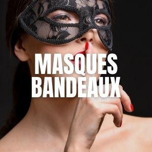 Masques et Bandeaux