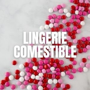 Lingerie comestible