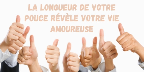 La longueur du pouce