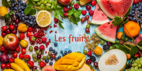 Les fruits