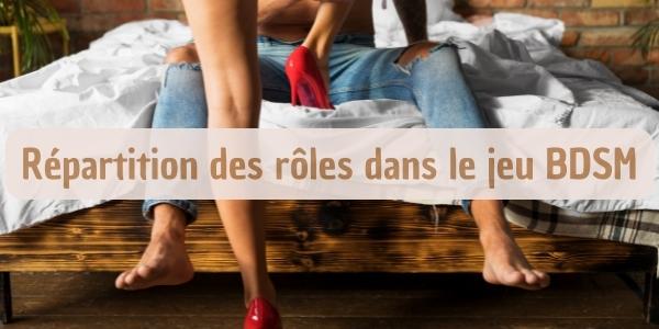 Répartition des rôles dans le jeu BDSM