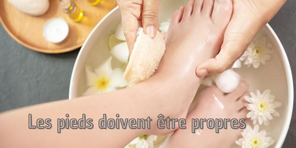 Les pieds doivent être propres